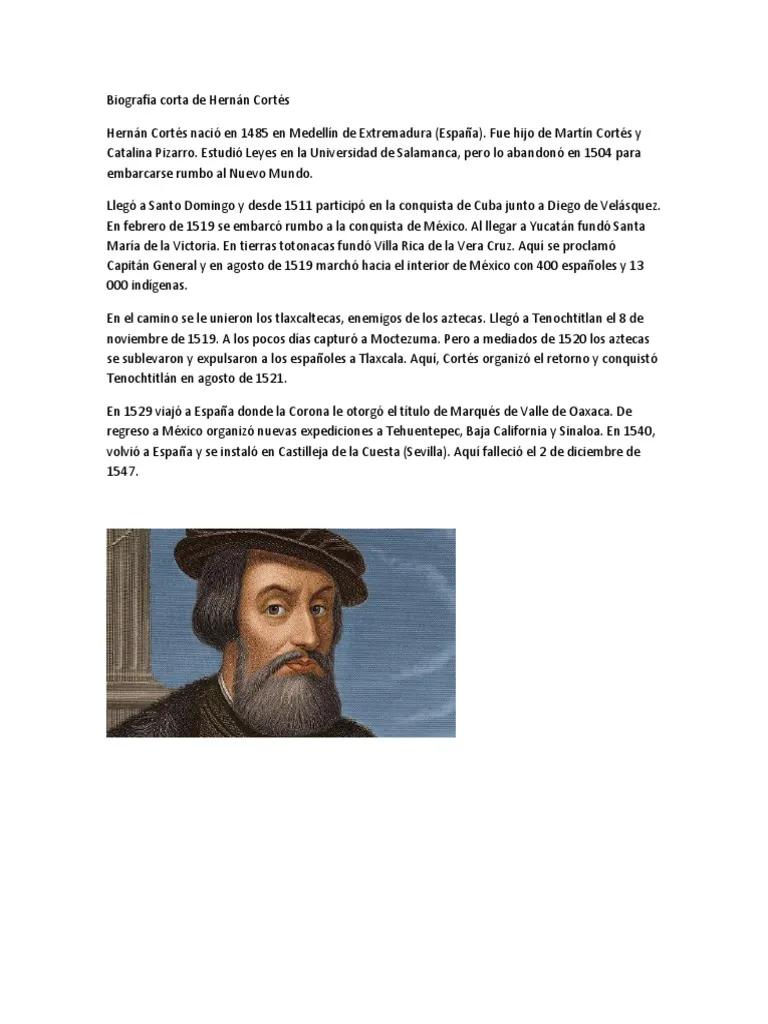 hernan cortes resumen - Cómo fue la historia de Hernán Cortés