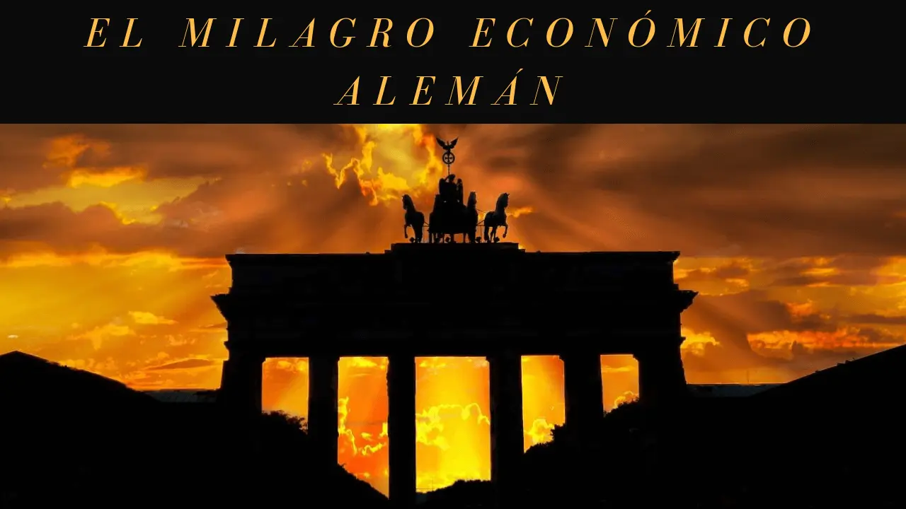 milagro aleman resumen - Cómo logro Alemania su recuperacion economica