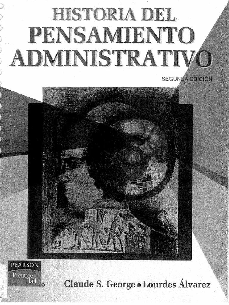 historia del pensamiento administrativo resumen - Cómo se origino el pensamiento administrativo