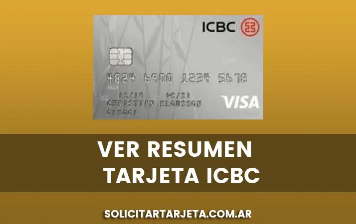 cómo ver mi resumen de tarjeta visa icbc - Cómo ver el resumen de mi tarjeta Visa ICBC