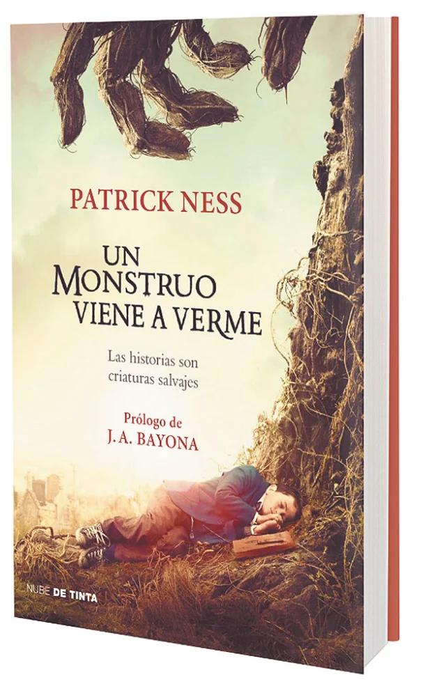 resumen del libro un monstruo viene a verme - Cuál es el mensaje de Un monstruo viene a verme