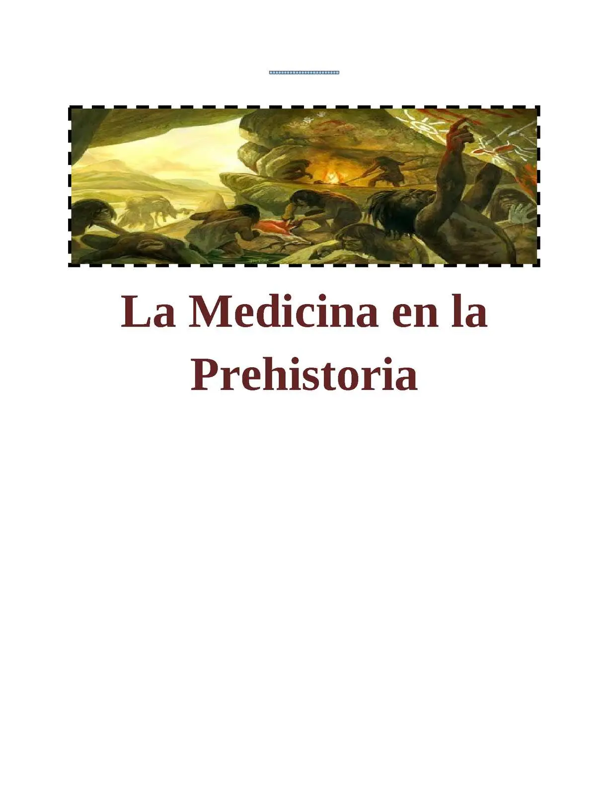 la medicina en la prehistoria resumen - Cuáles son los 3 tipos de medicina que surgieron en la prehistoria