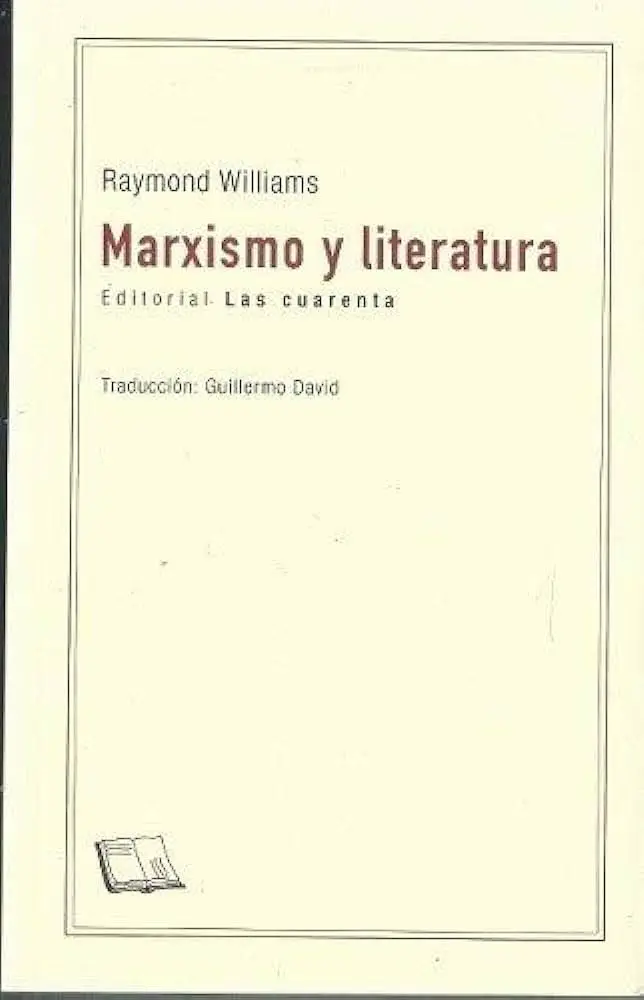 marxismo y literatura resumen - Cuáles son los aportes del marxismo