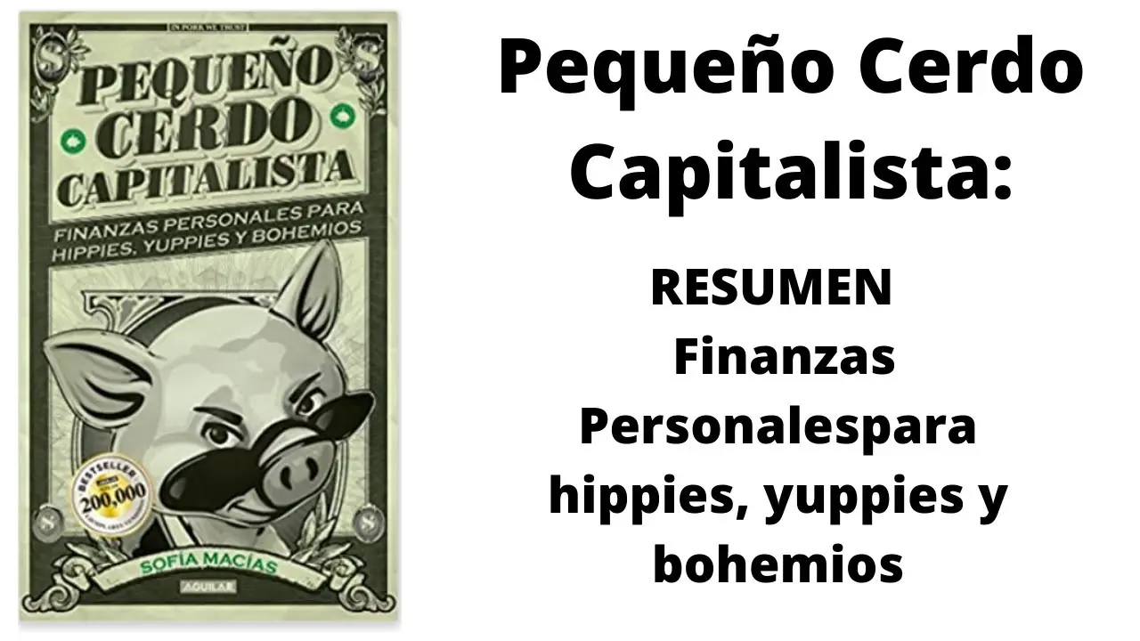 cerdo capitalista resumen - Cuántas páginas tiene el libro Pequeño Cerdo Capitalista