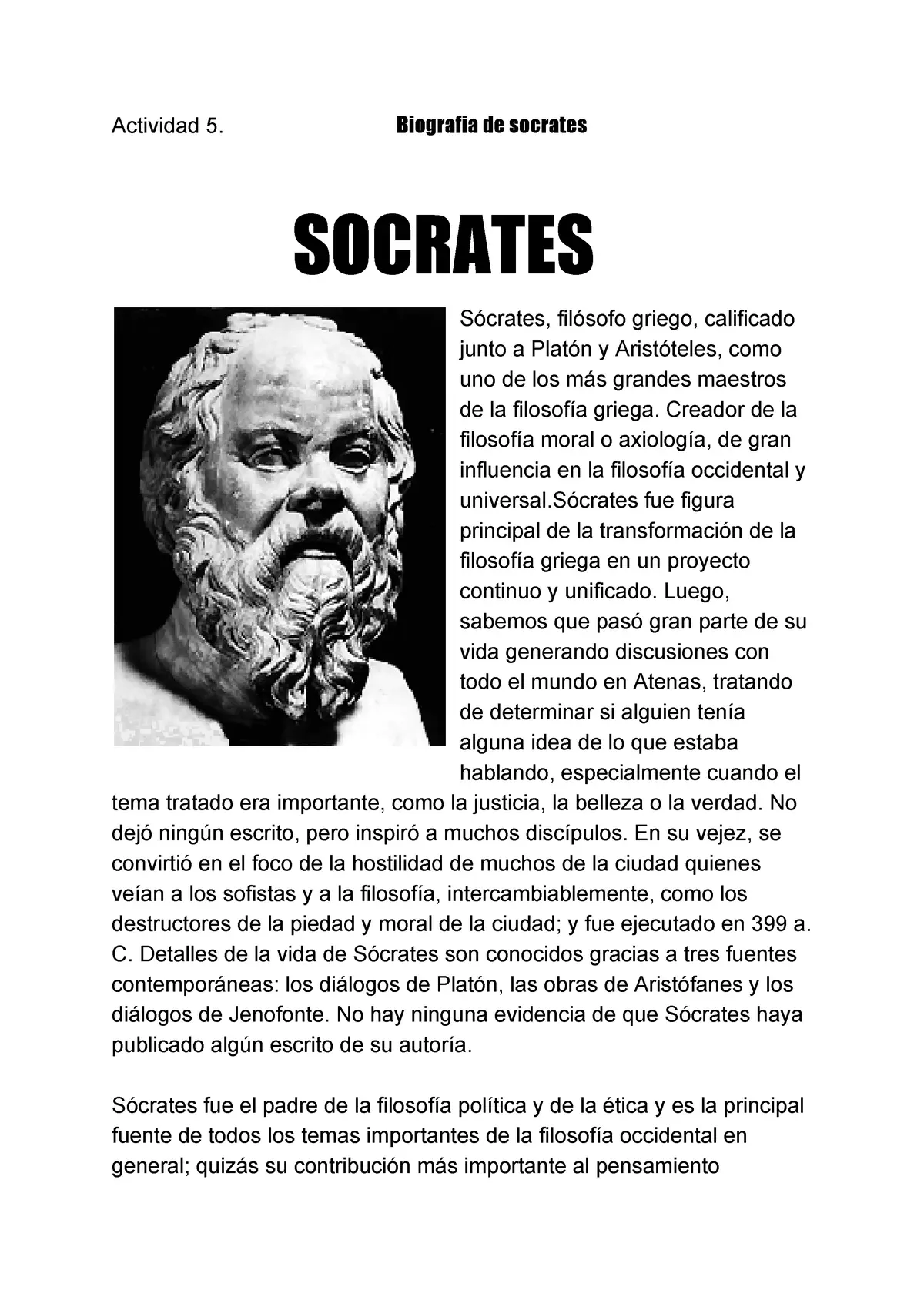 quien fue socrates resumen - Qué demostró Sócrates
