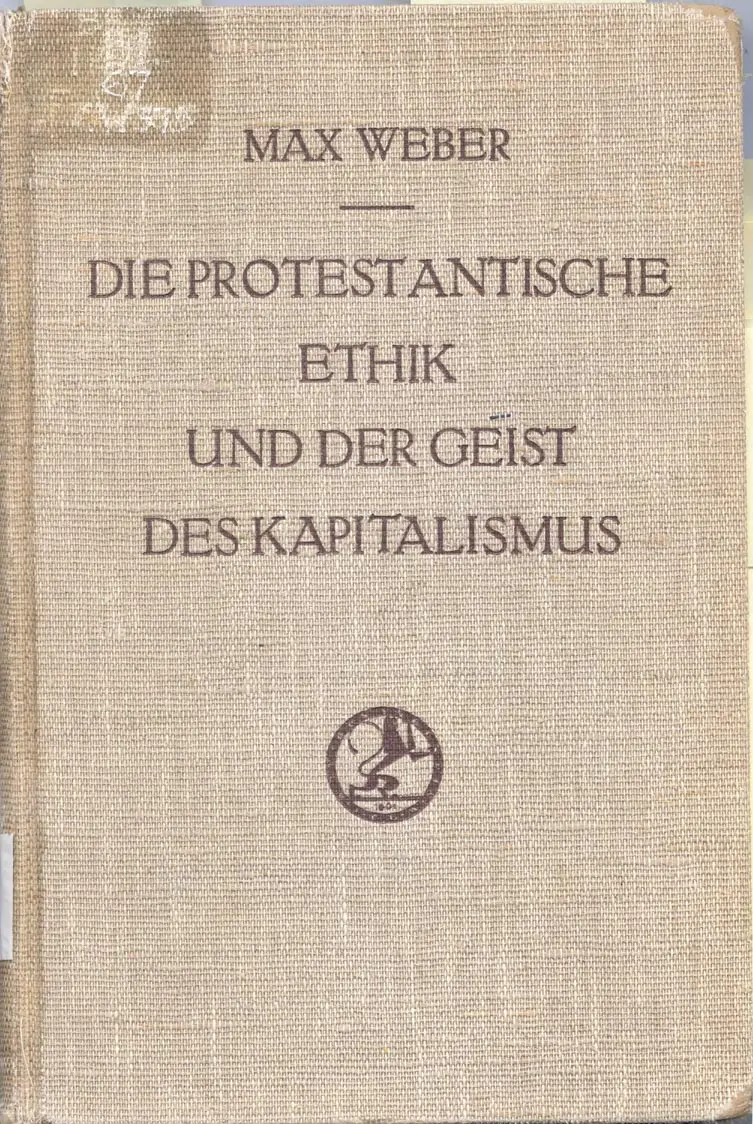 etica protestante y el espiritu del capitalismo resumen por capitulos - Qué dice Weber de La ética protestante