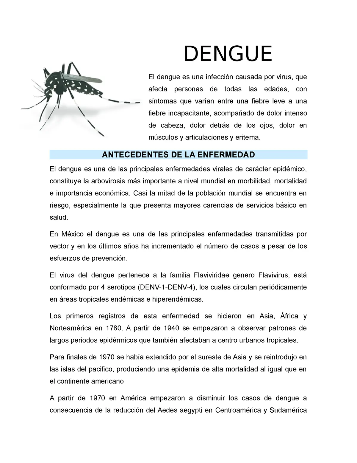 que es el dengue resumen - Qué es el dengue y porque se da