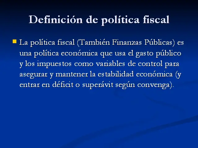 política fiscal resumen - Qué es la política fiscal y la política monetaria