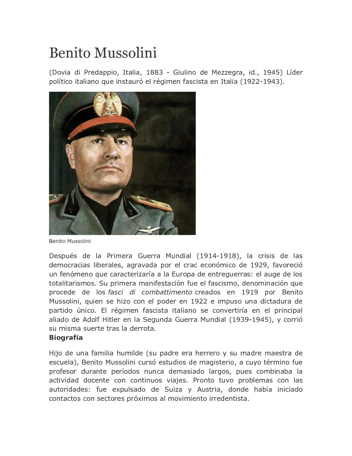 mussolini resumen - Qué fue lo más importante que hizo Benito Mussolini