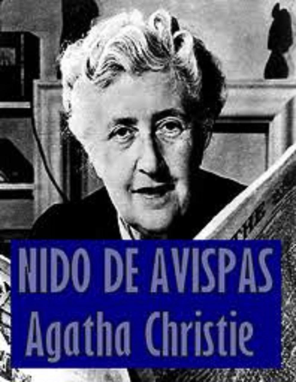 nido de avispas agatha christie resumen - Quién se encarga finalmente de terminar con el avispero nido de avispas